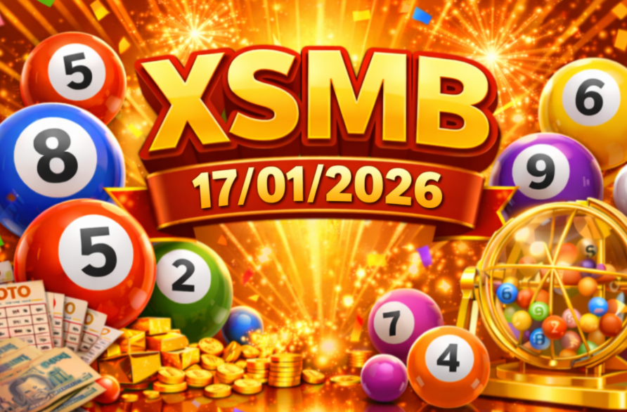 Dự đoán xsmb hôm nay 17/01/2026