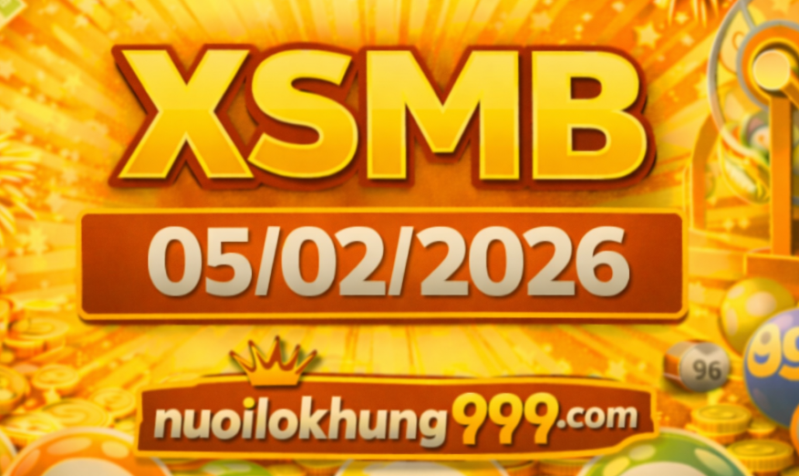 Dự đoán xsmb hôm nay 05/02/2026