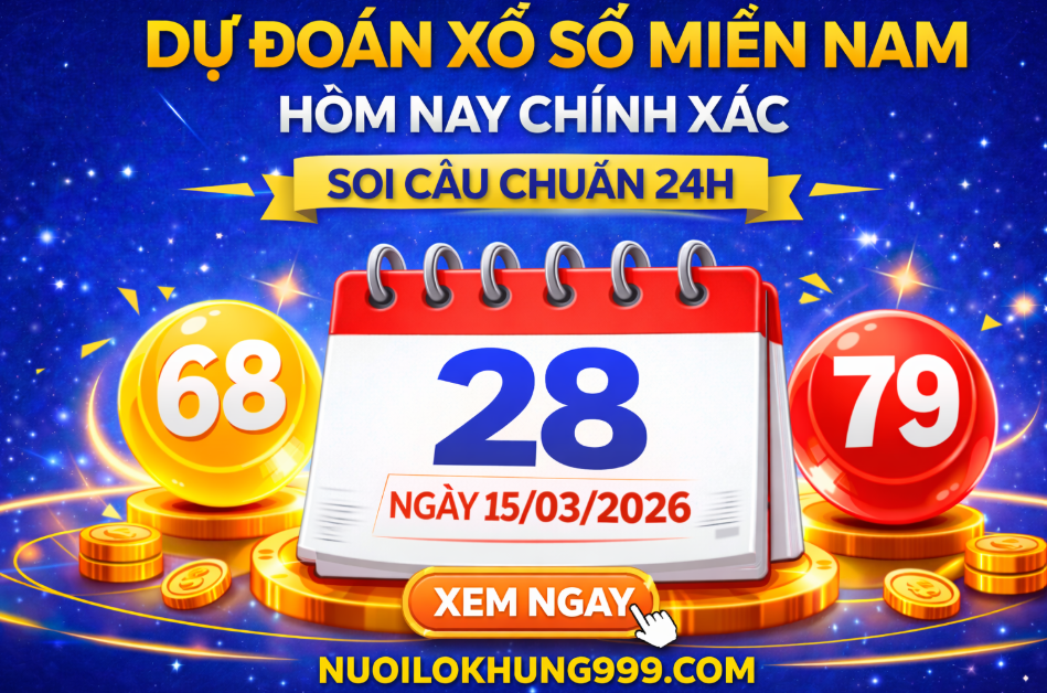 Dự đoán xổ số miền nam hôm nay chính xác nhất