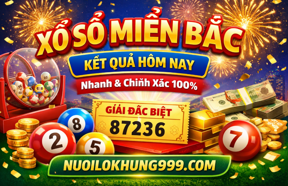 Xổ số miền bắc trong nuôi lô khung 999