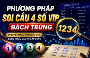 phương pháp soi cầu 4 số vip bách trúng