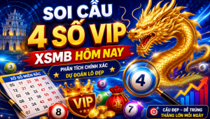 Soi cầu 4 số vip xsmb hôm nay